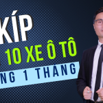 Bí kíp bán 10 xe tô tô 1 tháng